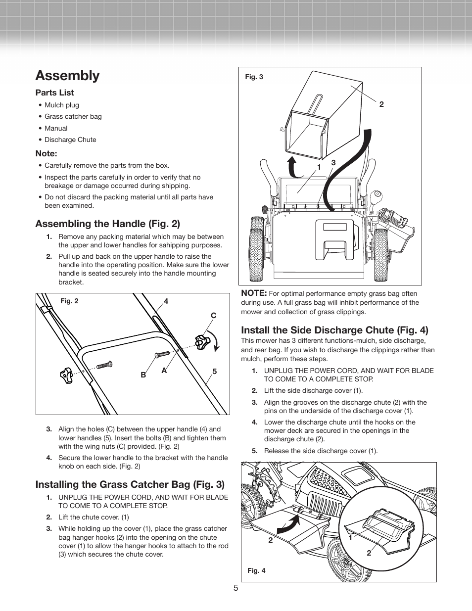 Assembly, Assembling the handle (fig. 2), Installing the grass catcher bag (fig. 3) | Install the side discharge chute (fig. 4) | Snow Joe MJ407E Mow Joe 20-Inch Bag/Mulch/Side Discharge Electric Lawn Mower User Manual | Page 5 / 10