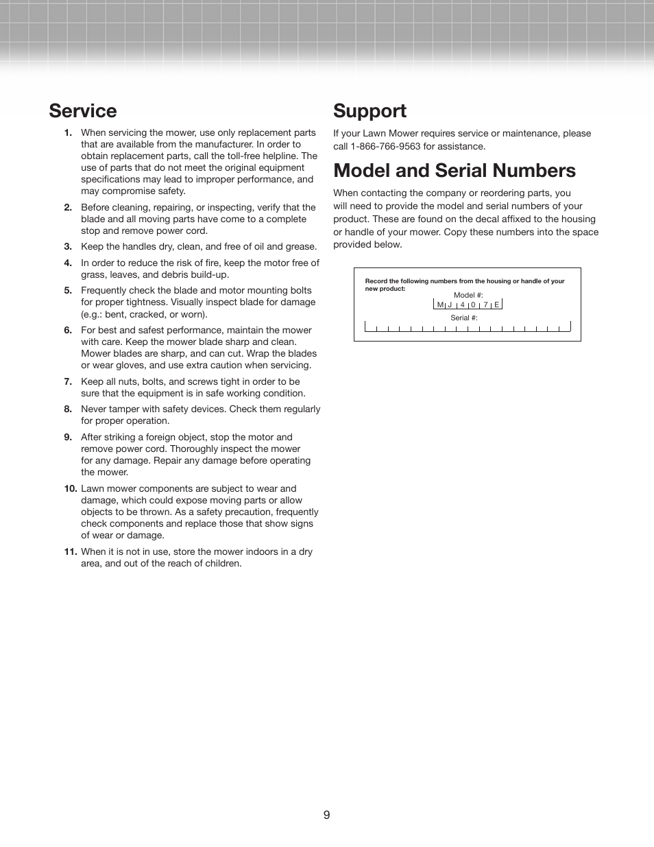 Service, Support, Model and serial numbers | Snow Joe MJ407E Mow Joe 20-Inch Bag/Mulch/Side Discharge Electric Lawn Mower User Manual | Page 9 / 10