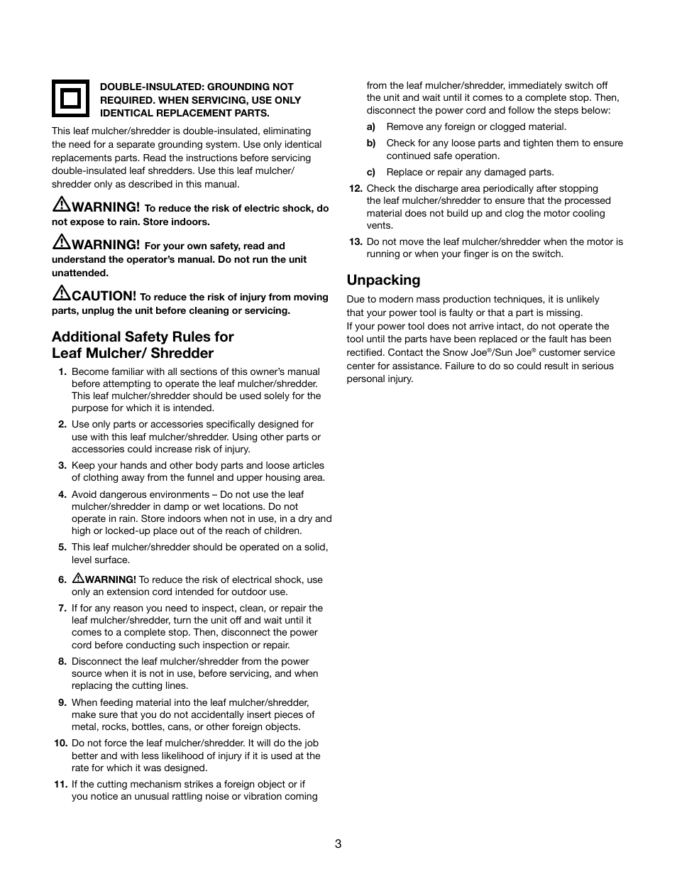 Additional safety rules for leaf mulcher/ shredder, Unpacking | Snow Joe SDJ616 Shredder Joe 13-Amp 16:1 Reduction Electric Leaf Mulcher/Shredder User Manual | Page 3 / 12