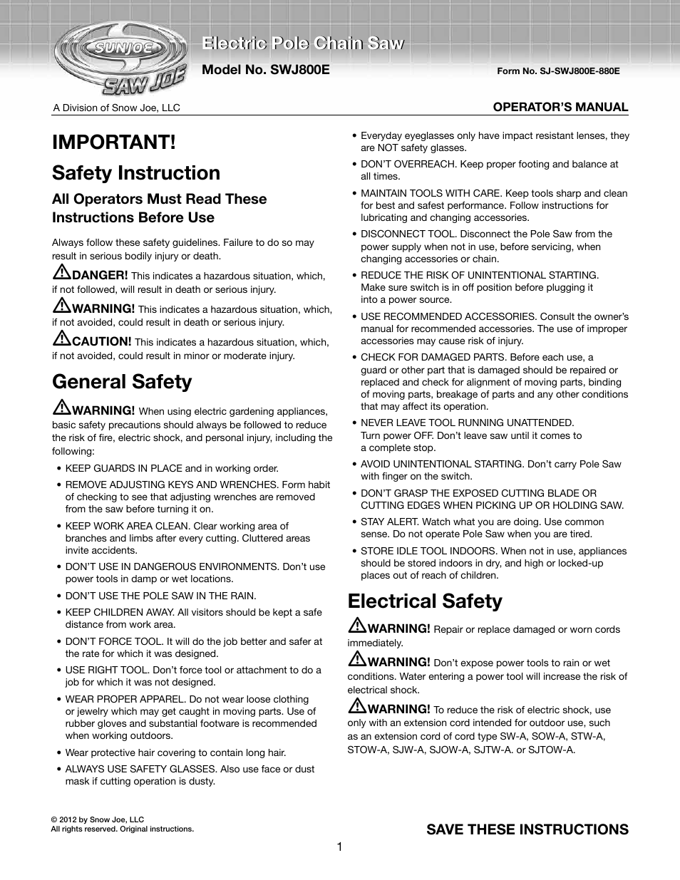 Snow Joe SWJ800E Saw Joe 8-Inch 6.5-Amp Electric Pole Chain Saw User Manual | 12 pages