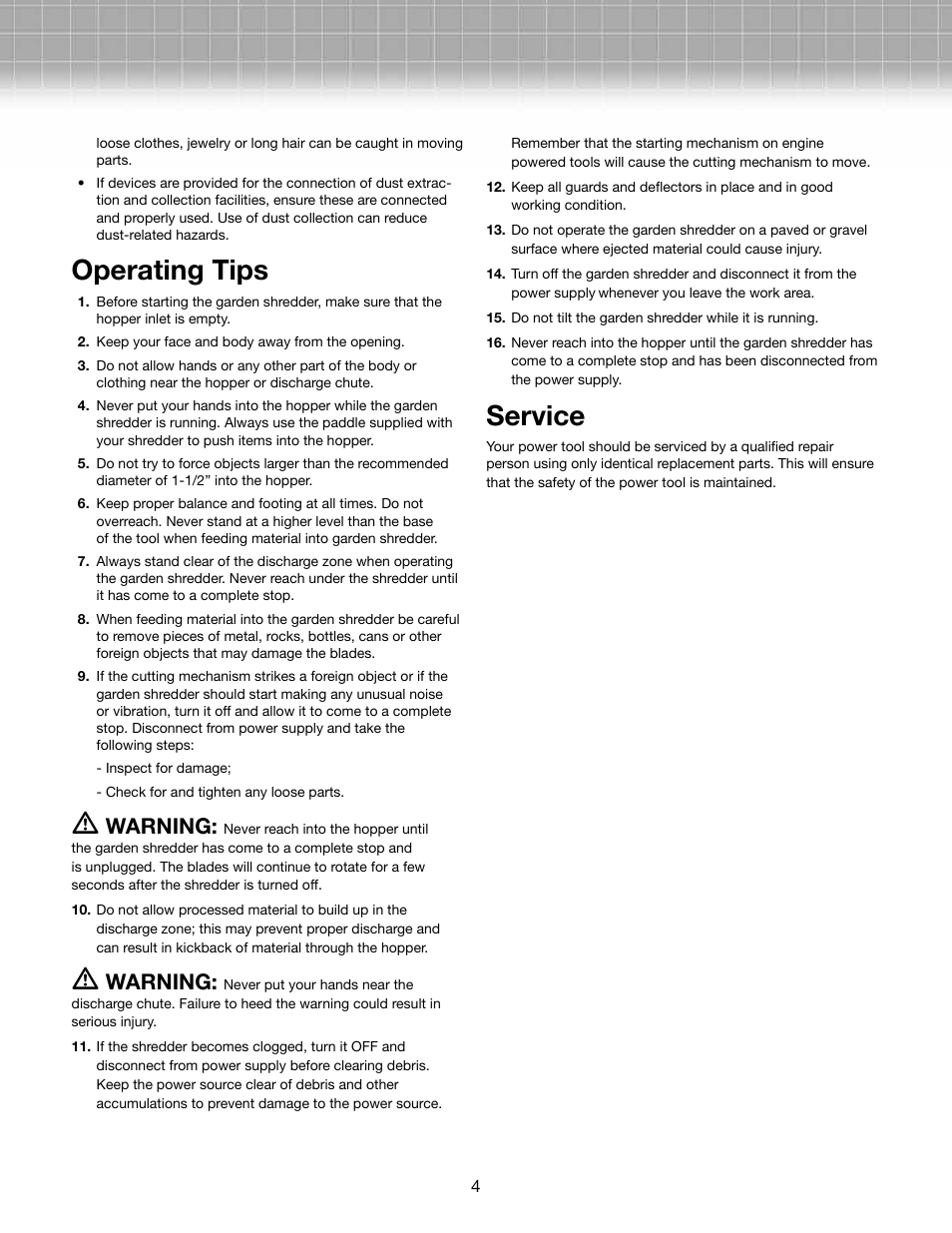 Operating tips, Service, Warning | Snow Joe CJ601E Chipper Joe 14 AMP Electric Wood Chipper/Shredder User Manual | Page 4 / 12