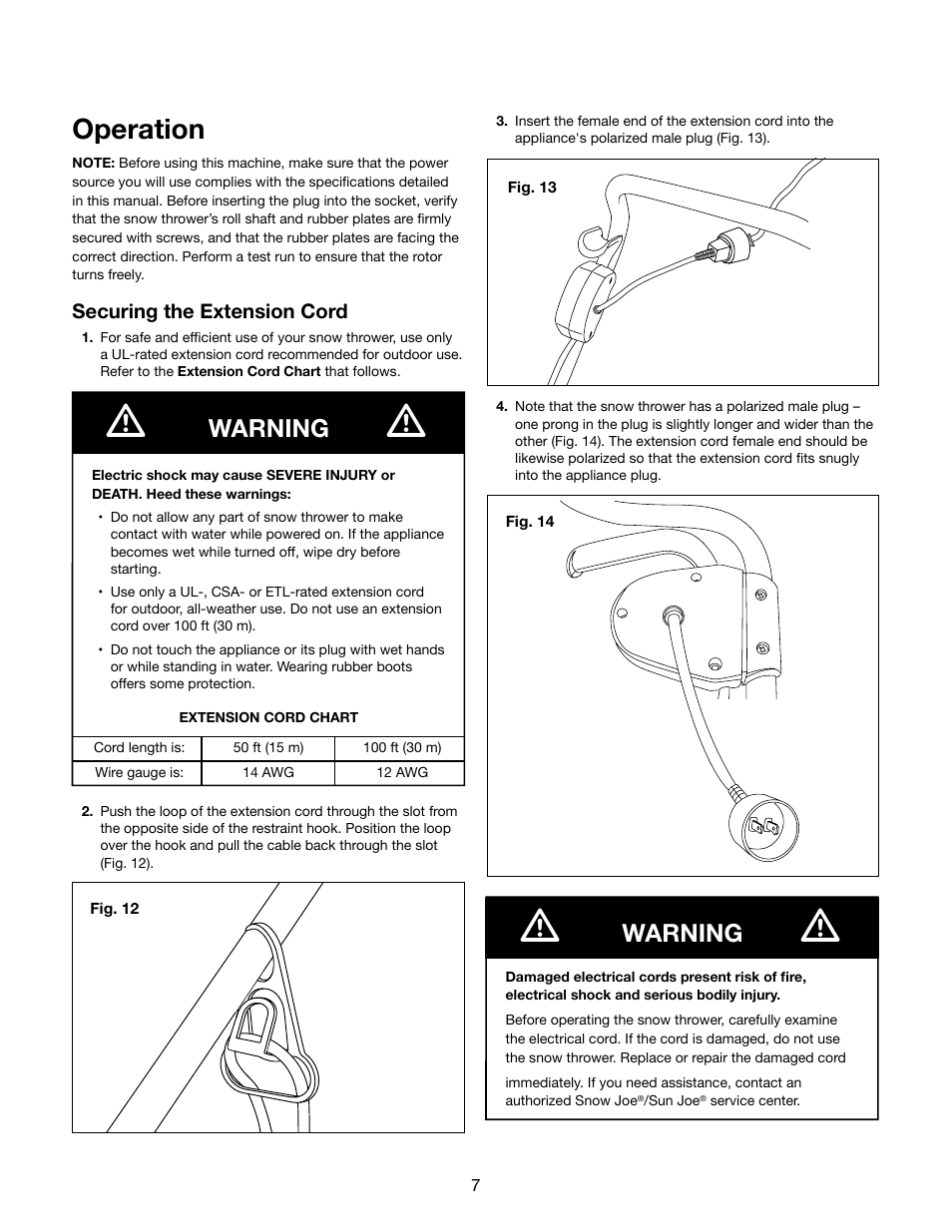 Operation, Warning | Snow Joe SJ621 Ultra 18-Inch 13.5-Amp Electric Snow Thrower with Light User Manual | Page 7 / 16