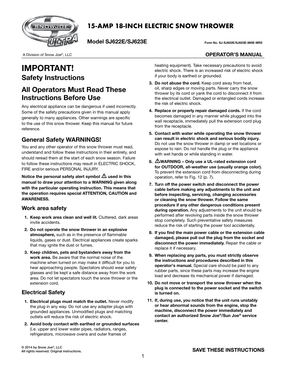 Snow Joe SJ622E Ultra 18-Inch 15-Amp Electric Snow Thrower User Manual | 16 pages