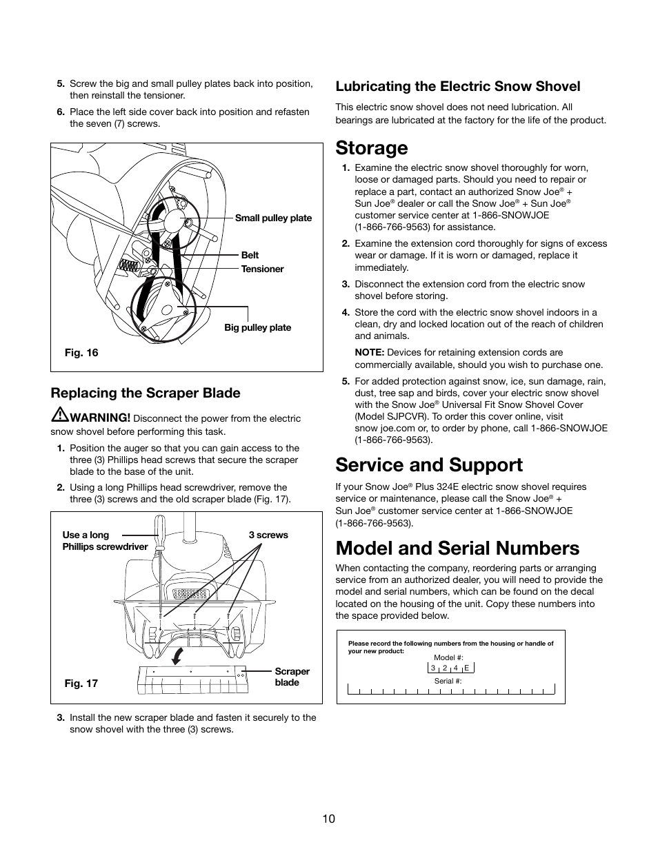 Storage, Service and support, Model and serial numbers | Replacing the scraper blade, Lubricating the electric snow shovel | Snow Joe 324E Plus 11-Inch 10-Amp Electric Snow Shovel with Light User Manual | Page 10 / 16
