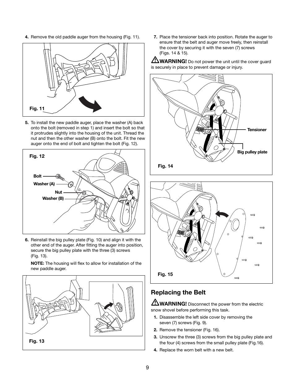 Replacing the belt | Snow Joe 324E Plus 11-Inch 10-Amp Electric Snow Shovel with Light User Manual | Page 9 / 16