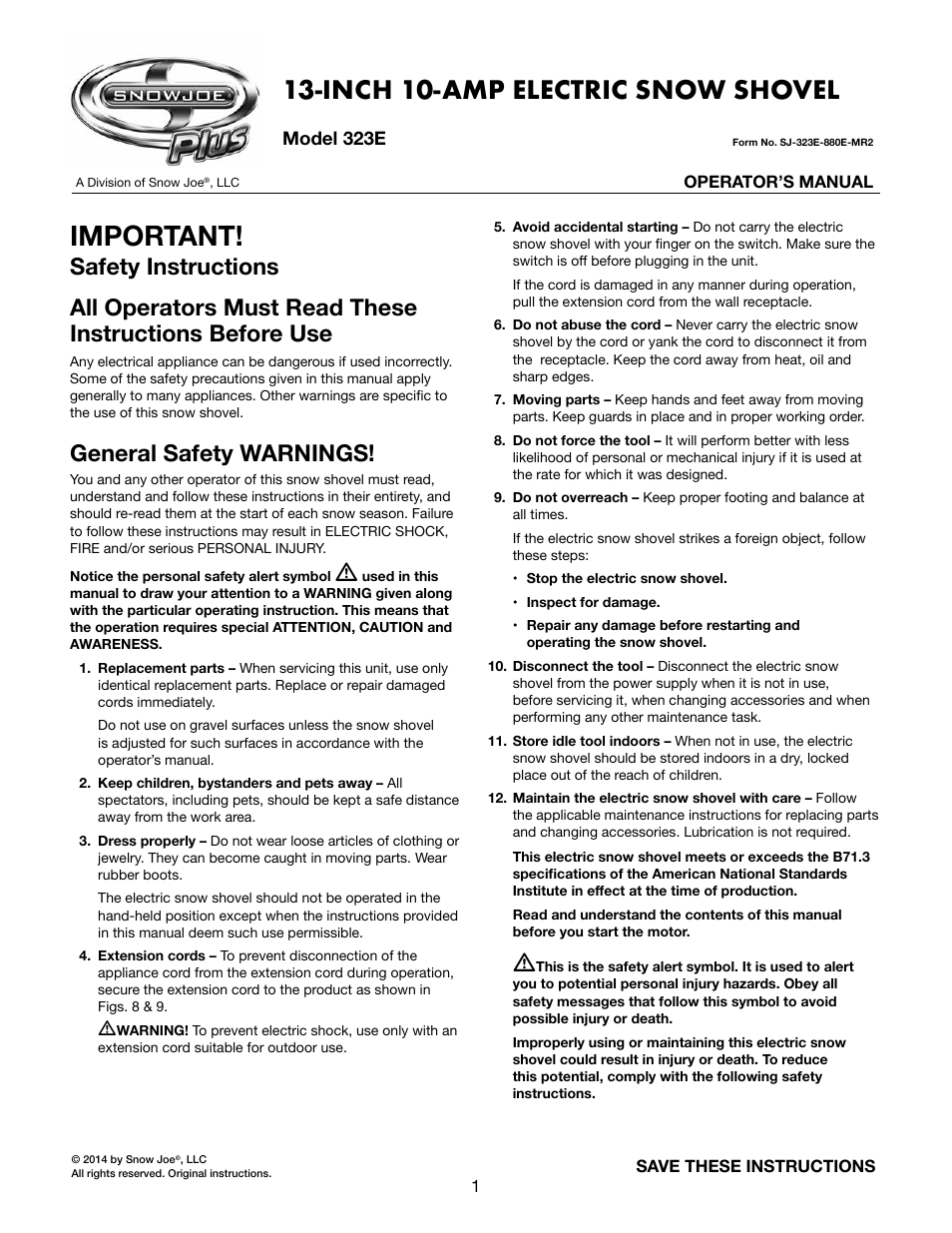 Snow Joe 323E Plus 13-Inch 10-Amp Electric Snow Shovel User Manual | 16 pages