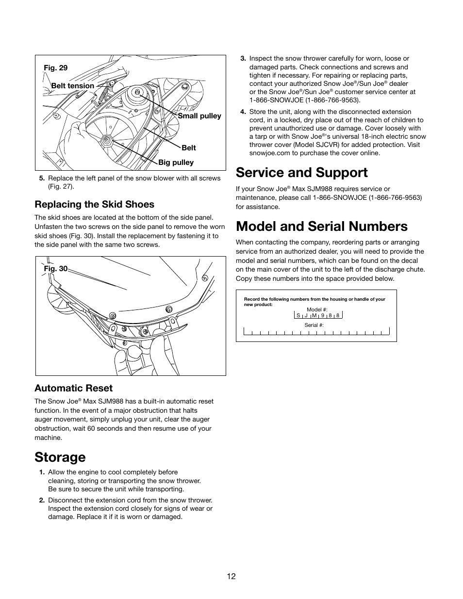 Storage, Service and support, Model and serial numbers | Replacing the skid shoes, Automatic reset | Snow Joe SJM988 Max 18-Inch 13.5-Amp Electric Snow Thrower with Light in RED User Manual | Page 12 / 16