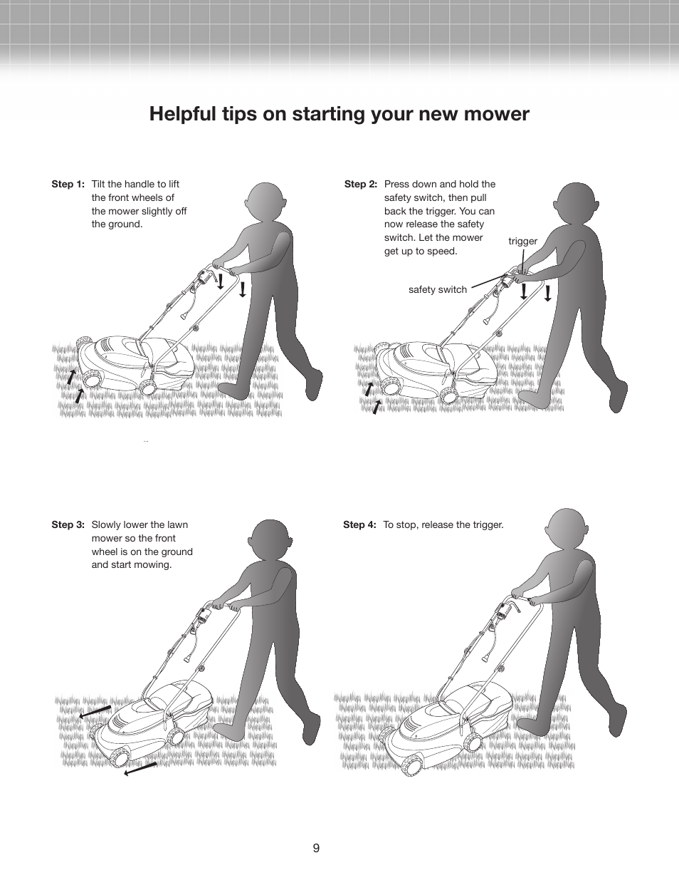 Helpful tips on starting your new mower | Snow Joe MJ401E-RM Mow Joe 14-Inch Electric Lawn Mower User Manual | Page 9 / 12