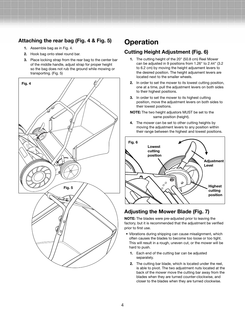 Operation, Attaching the rear bag (fig. 4 & fig. 5), Cutting height adjustment (fig. 6) | Adjusting the mower blade (fig. 7) | Snow Joe MJ502M-RM Mow Joe 20-Inch Manual Reel Mower with Grass Catcher User Manual | Page 4 / 8