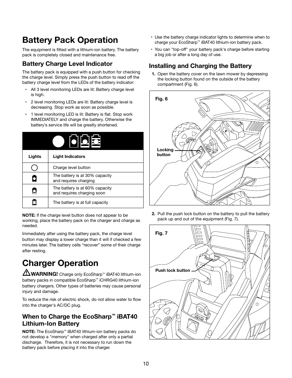 Battery pack operation, Charger operation m, Battery charge level indicator | When to charge the ecosharp, Ibat40 lithium-ion battery, Installing and charging the battery | Snow Joe iON16LM-RM 40-Volt Cordless 16-Inch Lawn Mower w/ Brushless Motor User Manual | Page 10 / 20