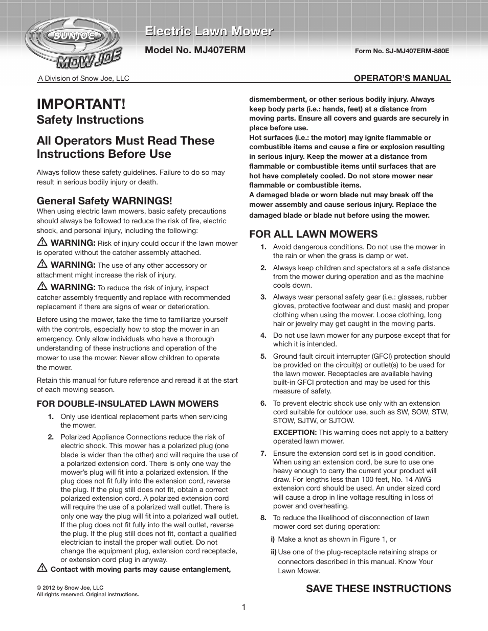 Snow Joe MJ407E-RM Mow Joe 20-inch Bag/Mulch/Side Discharge Electric Lawn Mower User Manual | 10 pages