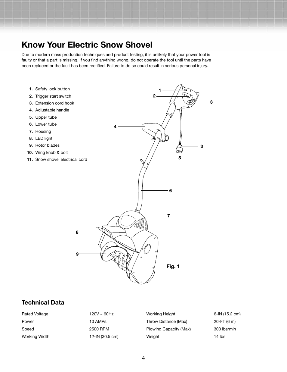 Know your electric snow shovel, Technical data | Snow Joe 324E-RM Plus 11-Inch 10-Amp Electric Snow Shovel with Light User Manual | Page 4 / 10