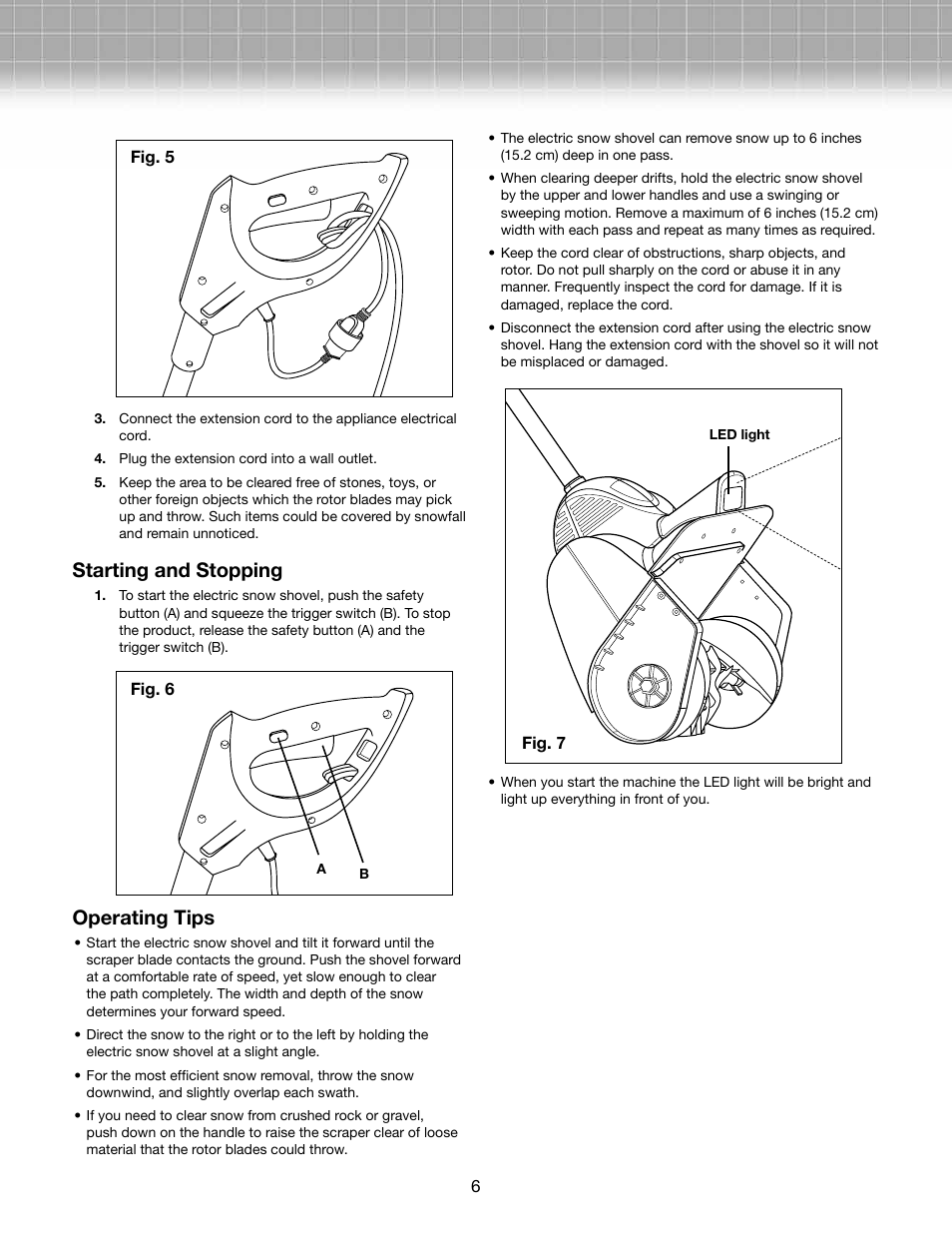 Starting and stopping, Operating tips | Snow Joe 324E-RM Plus 11-Inch 10-Amp Electric Snow Shovel with Light User Manual | Page 6 / 10