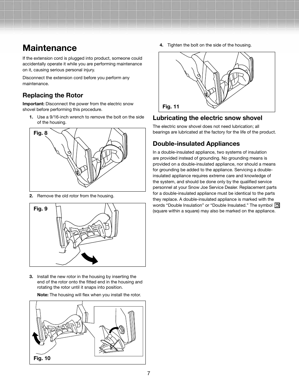 Maintenance, Replacing the rotor, Lubricating the electric snow shovel | Double-insulated appliances | Snow Joe 324E-RM Plus 11-Inch 10-Amp Electric Snow Shovel with Light User Manual | Page 7 / 10