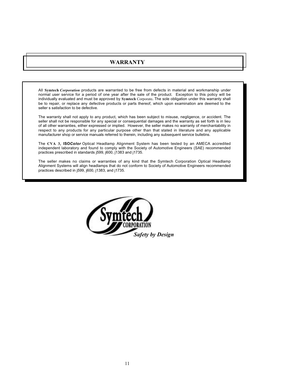 Warranty, Safety by design | Symtech CVA3 EZ User Manual | Page 11 / 11