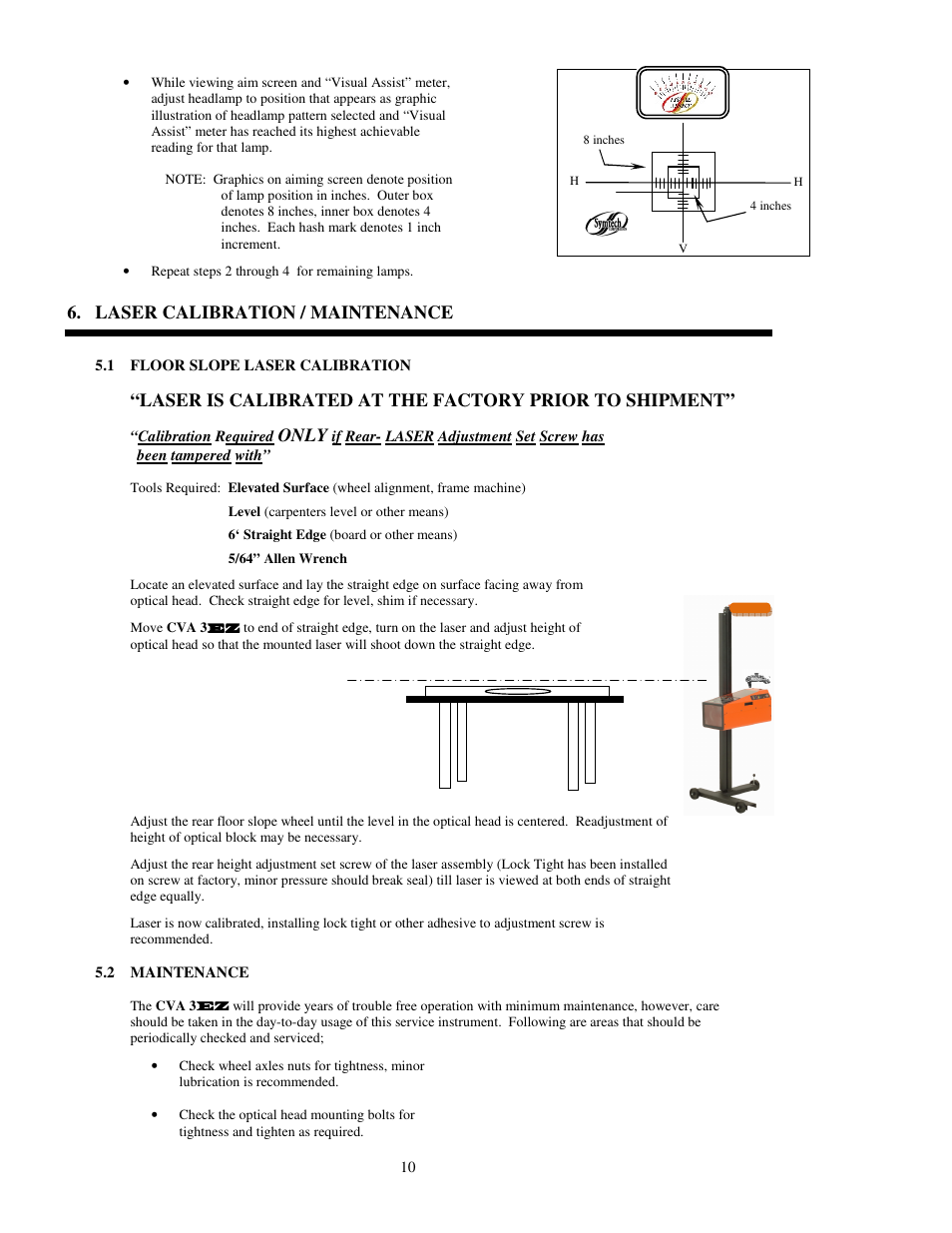 Laser calibration / maintenance, Only | Symtech CVA 3 With Line Laser User Manual | Page 10 / 12