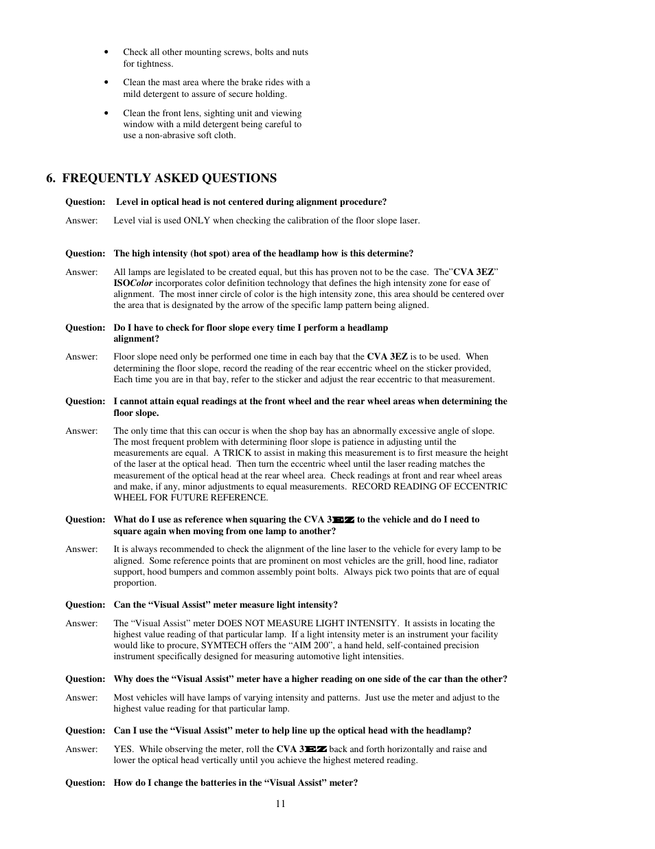 Frequently asked questions | Symtech CVA 3 With Line Laser User Manual | Page 11 / 12