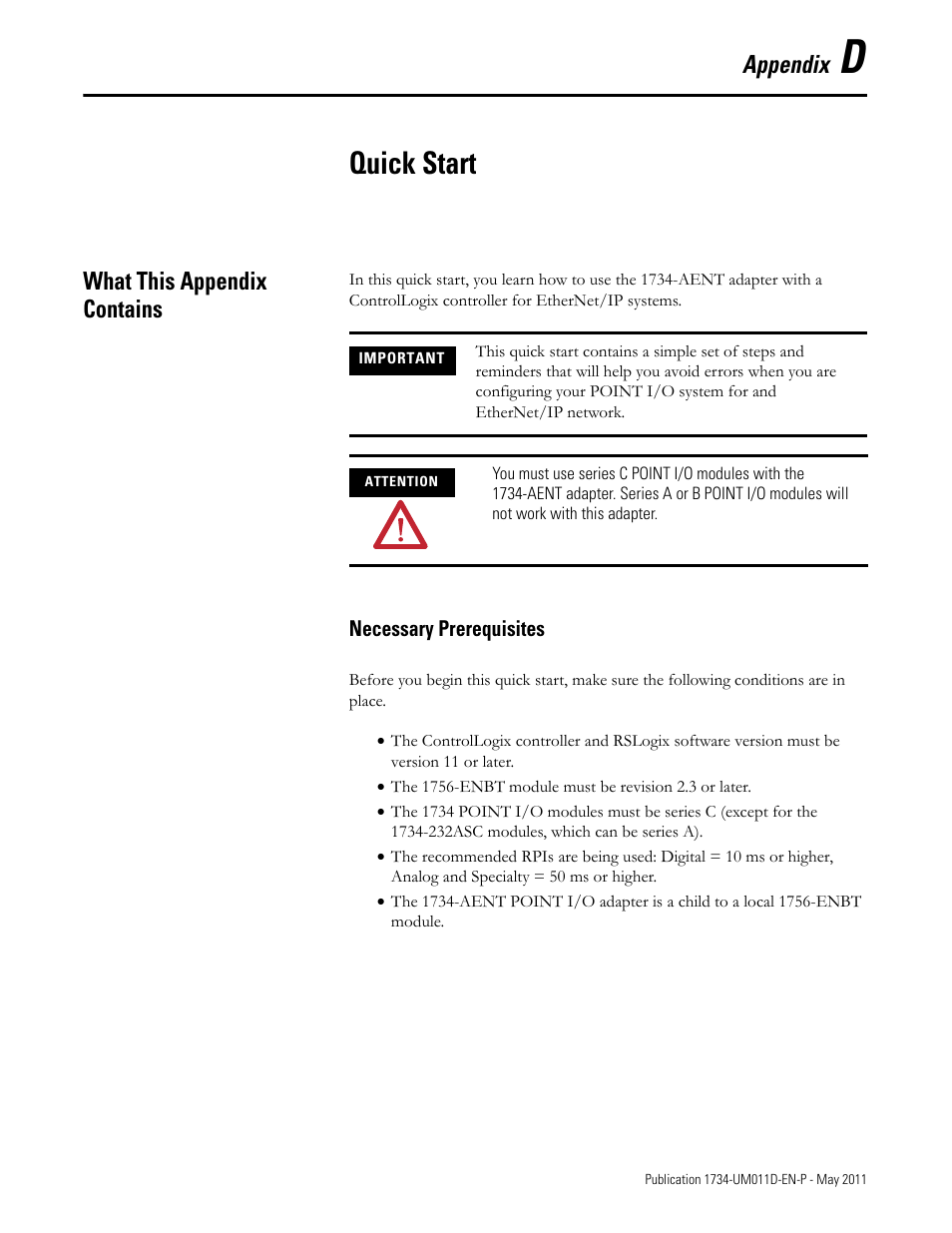 What this appendix contains, Necessary prerequisites, Appendix d | Quick start, Appendix | Rockwell Automation 1734-AENT POINT I/O EtherNet/IP Adapter Module User Manual | Page 145 / 158