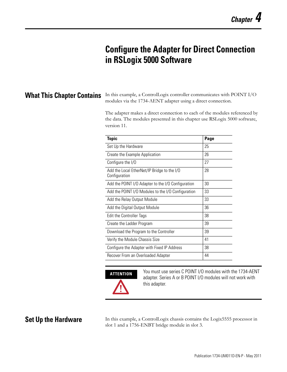 What this chapter contains, Set up the hardware, Chapter 4 | What this chapter contains set up the hardware, Chapter | Rockwell Automation 1734-AENT POINT I/O EtherNet/IP Adapter Module User Manual | Page 41 / 158