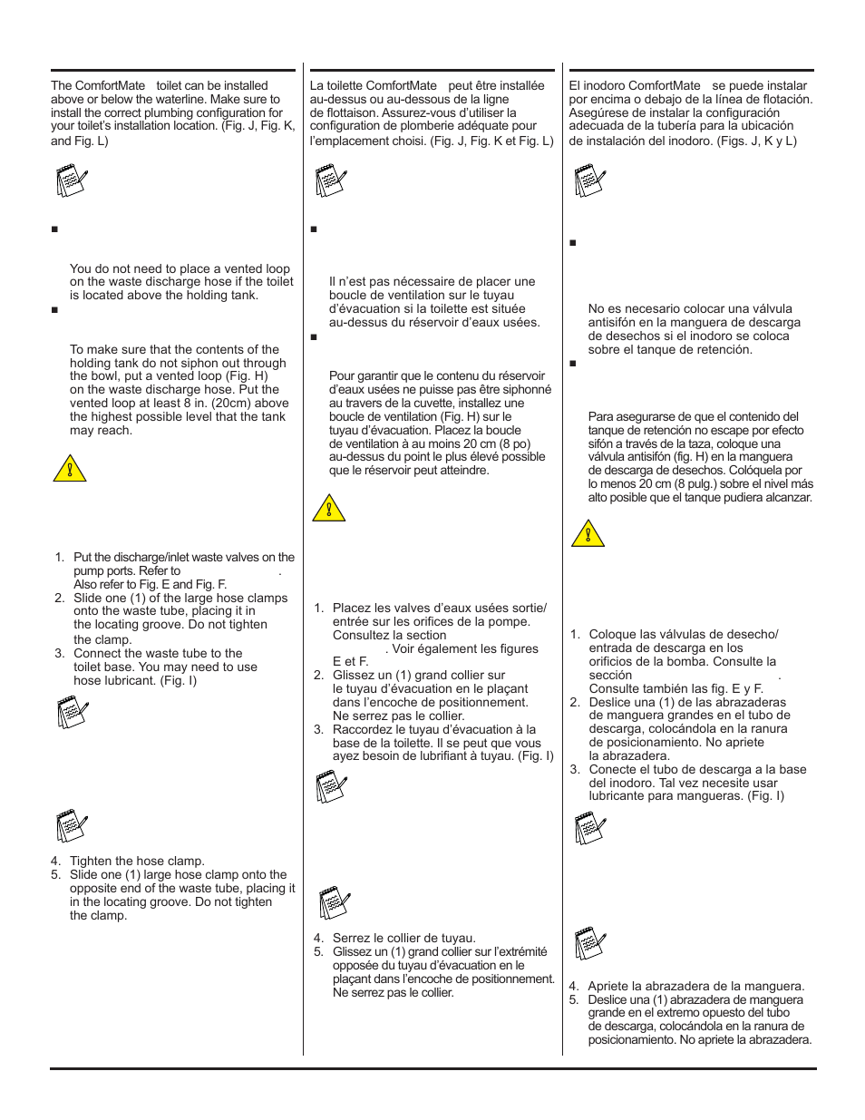 Remarque, Nota, Caution | Attention, Precaución, Connect waste tube, Branchez le tuyau d’évacuation, Conecte el tubo de descarga | Thetford ComfortMate (Electric) User Manual | Page 16 / 18