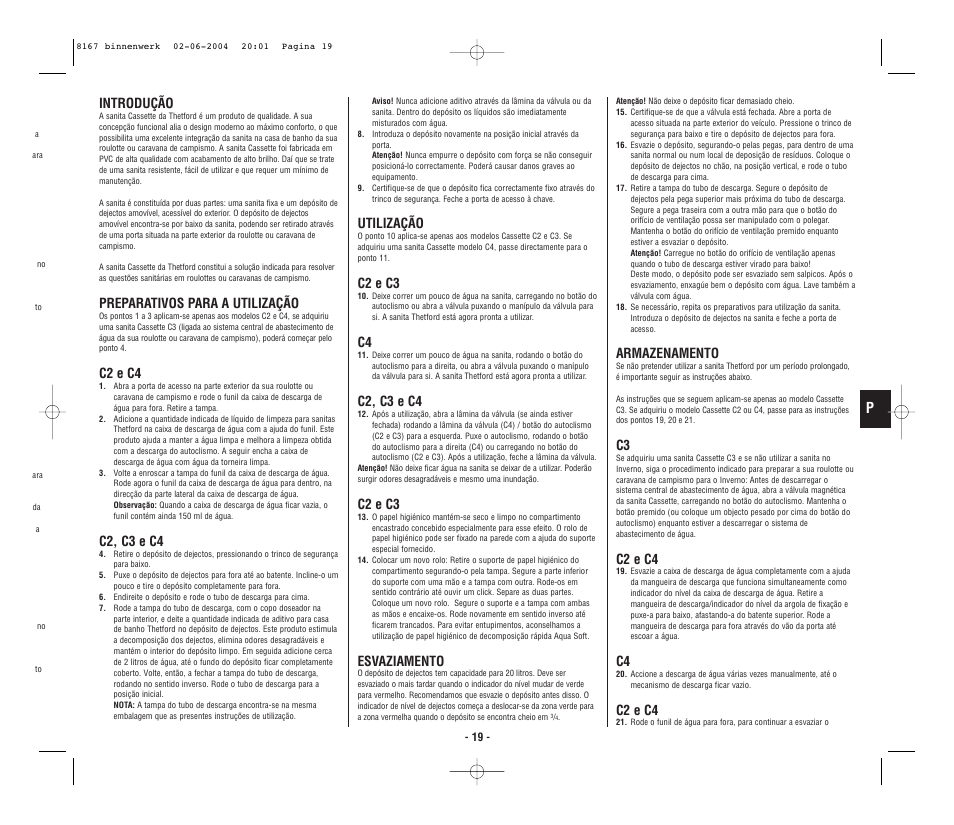 Introdução, Preparativos para a utilização, C2 e c4 | C2, c3 e c4, Utilização, C2 e c3, Esvaziamento, Armazenamento | Thetford C4 Porta Potti Cassette User Manual | Page 21 / 30