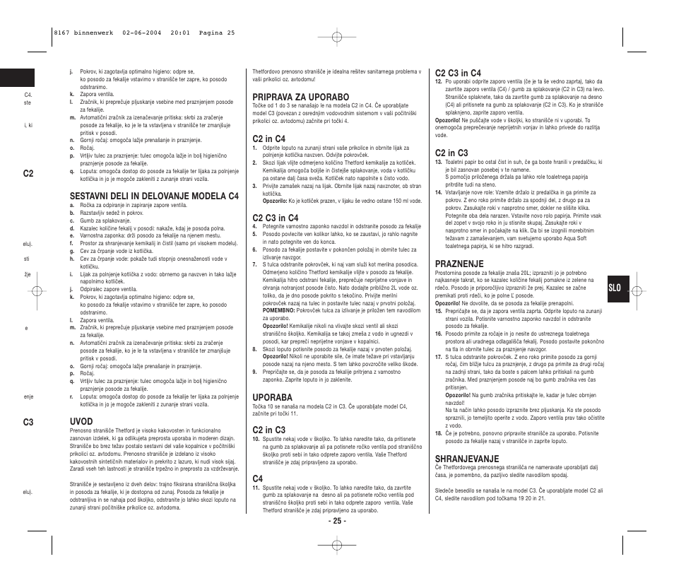 Sestavni deli in delovanje modela c4, Uvod, Priprava za uporabo | C2 in c4, C2 c3 in c4, Uporaba, C2 in c3, Praznenje, Shranjevanje | Thetford C4 Porta Potti Cassette User Manual | Page 27 / 30