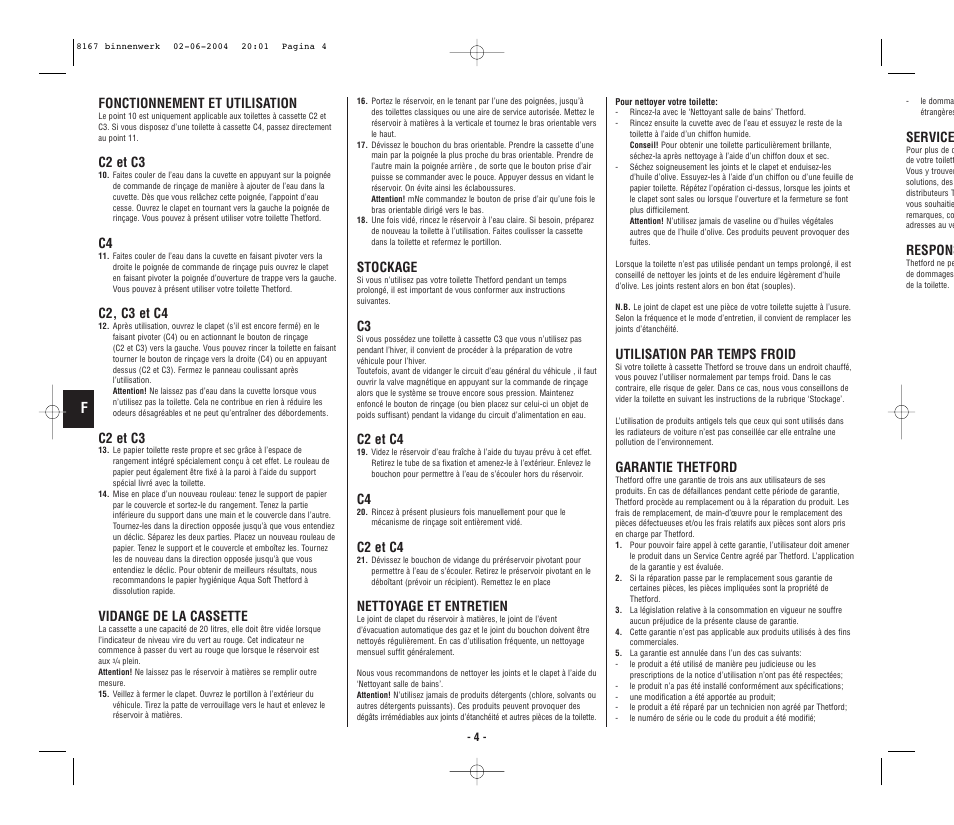 Service, Respons, Fonctionnement et utilisation | C2 et c3, C2, c3 et c4, Vidange de la cassette, Stockage, C2 et c4, Nettoyage et entretien, Utilisation par temps froid | Thetford C4 Porta Potti Cassette User Manual | Page 6 / 30