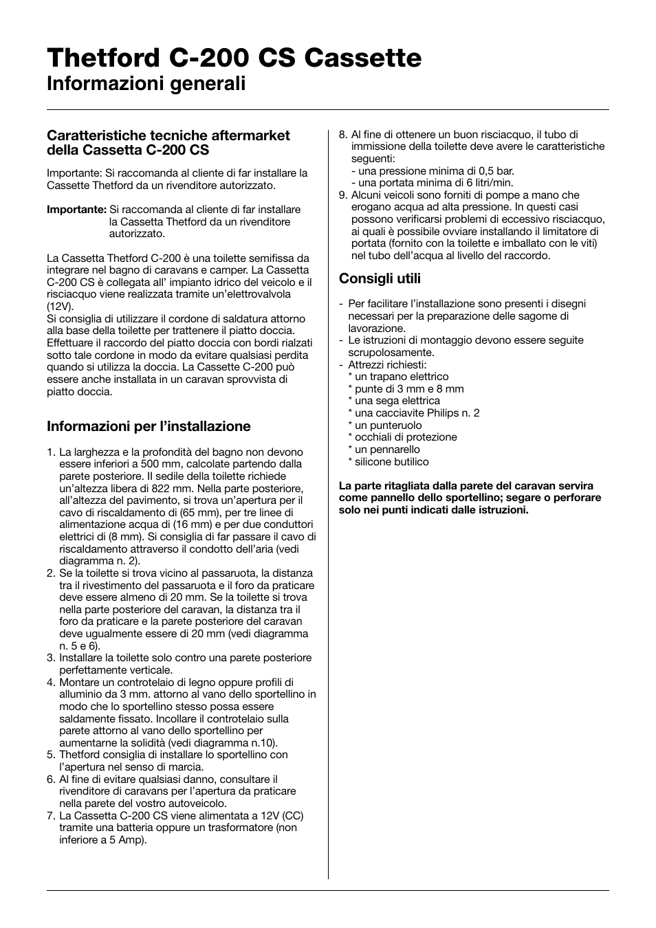 Thetford c-200 cs cassette, Informazioni generali | Thetford C-200 CS D3 Cassette User Manual | Page 13 / 15