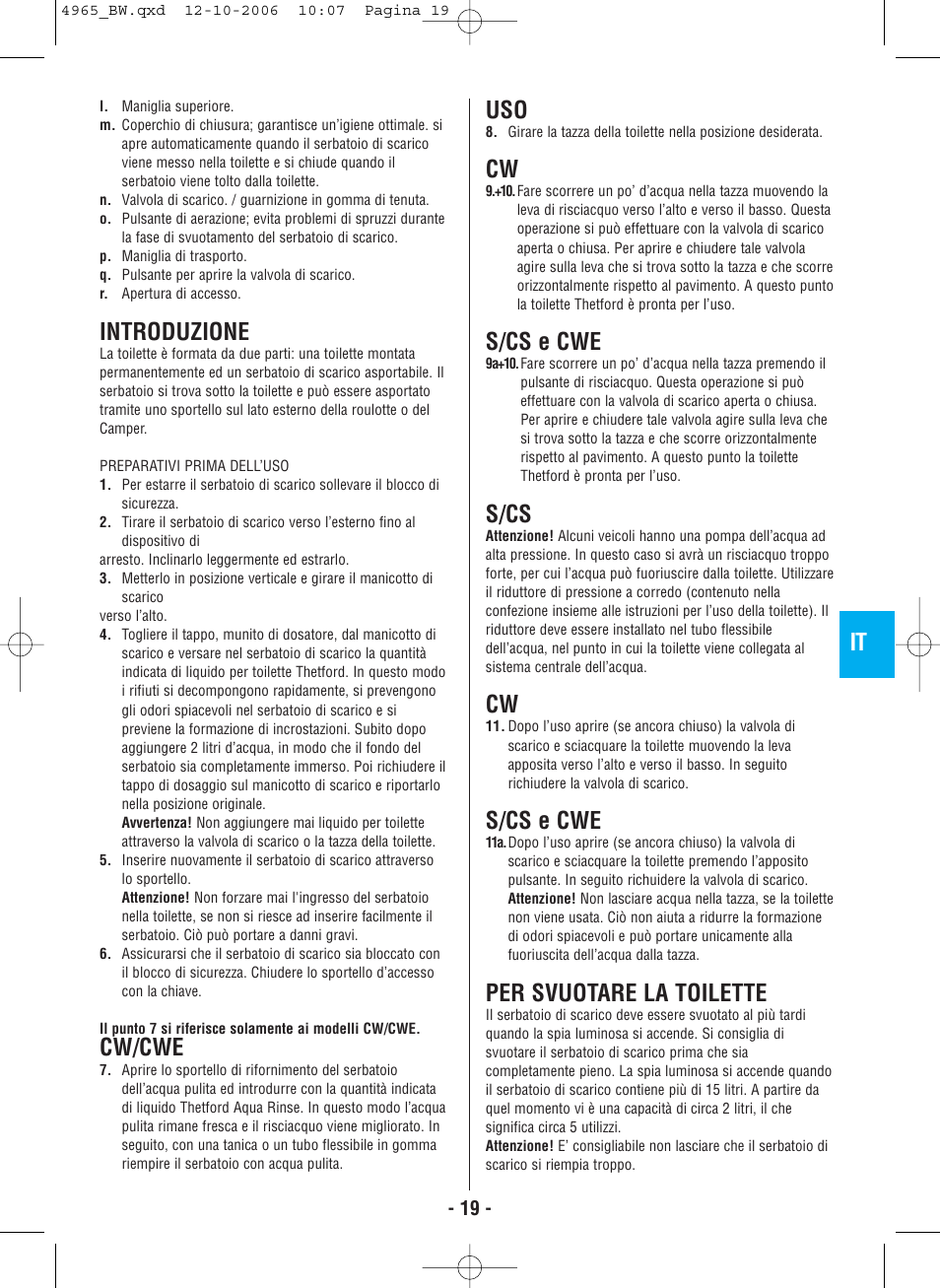 Introduzione, Cw/cwe, S/cs e cwe | S/cs, Per svuotare la toilette | Thetford C-200 CS Cassette User Manual | Page 21 / 36