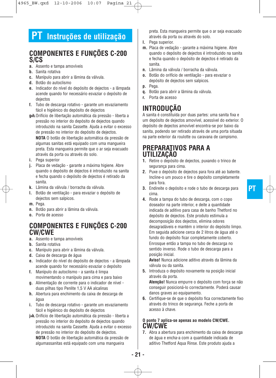 Instruções de utilização, Componentes e funções c-200 s/cs, Componentes e funções c-200 cw/cwe | Introdução, Preparativos para a utilização, Cw/cwe | Thetford C-200 CS Cassette User Manual | Page 23 / 36