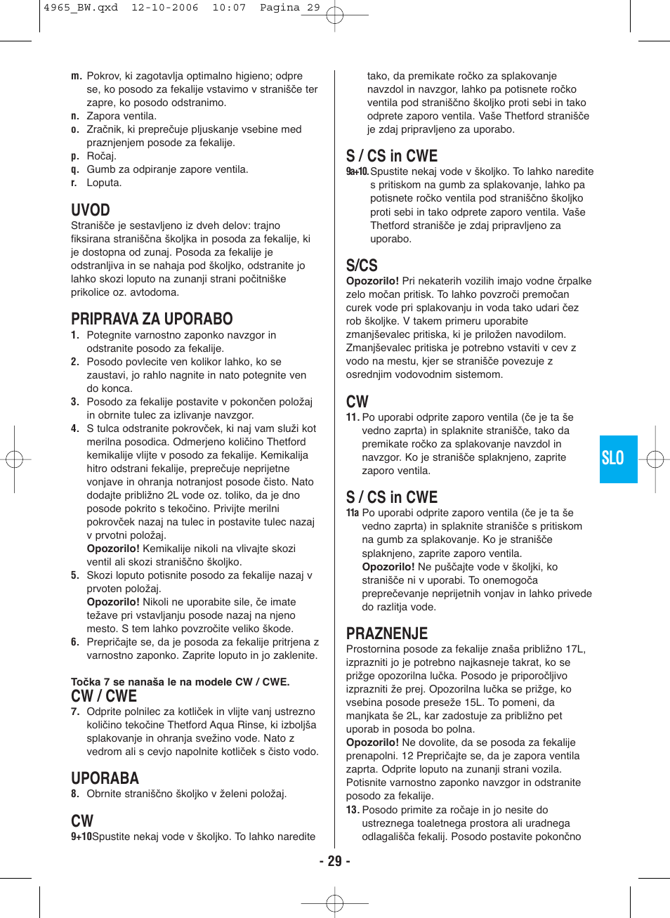 Uvod, Priprava za uporabo, Cw / cwe | Uporaba, S / cs in cwe, S/cs, Praznenje | Thetford C-200 CS Cassette User Manual | Page 31 / 36