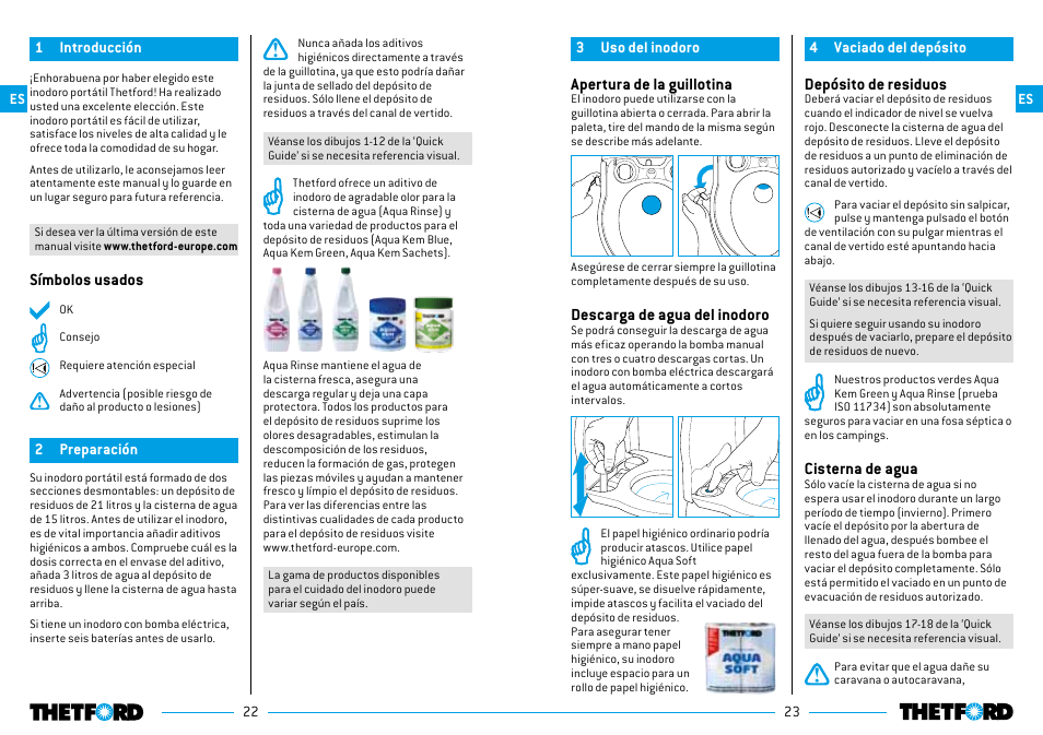 Apertura de la guillotina, Descarga de agua del inodoro, Depósito de residuos | Cisterna de agua, Símbolos usados | Thetford Porta Potti Excellence User Manual | Page 12 / 71