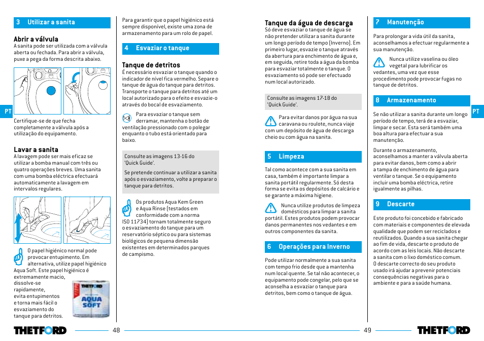 Tanque da água de descarga, Abrir a válvula, Lavar a sanita | Tanque de detritos | Thetford Porta Potti Excellence User Manual | Page 25 / 71