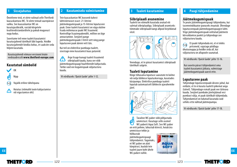 Siibriplaadi avanemine, Tualeti loputamine, Jäätmekogumispaak | Loputusvee paak, Kasutatud sümbolid | Thetford Porta Potti Excellence User Manual | Page 62 / 71