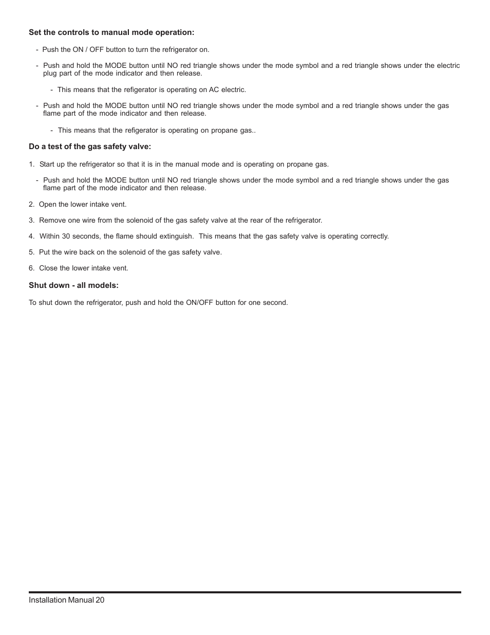 Set the controls to manual mode operaation, Do a test of the gas safety valve, Shut down-all models | Thetford 2117 Series Installation Manual User Manual | Page 20 / 22