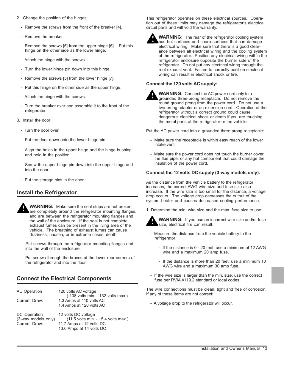 Install the refrigerator, Connect the electrical components, Connect the 120 volts ac supply | Connect the 12 volts dc supply (3-way models only) | Thetford N260 Series User Manual | Page 13 / 18