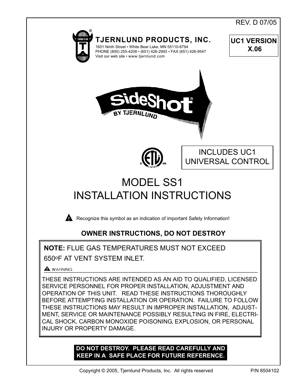 Model ss1 installation instructions, Includes uc1 universal control | Tjernlund SS1 SideShot with UC1 Universal Control (Version X.06) 8504102 Rev D 07/05  User Manual | Page 3 / 26