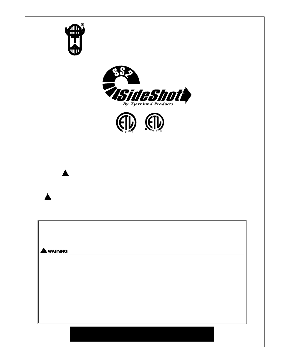 Tjernlund SS2 SideShot (Discontinued Version - Pre UC1 Universal Control) 8504063 Rev B 11/99 User Manual | 18 pages