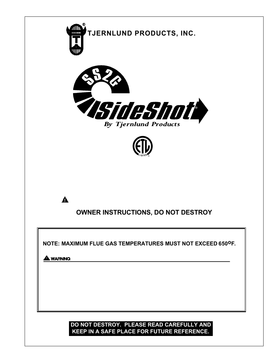 Tjernlund SS2G SideShot (Discontinued) 8504075 Rev 1 11/98 User Manual | 14 pages