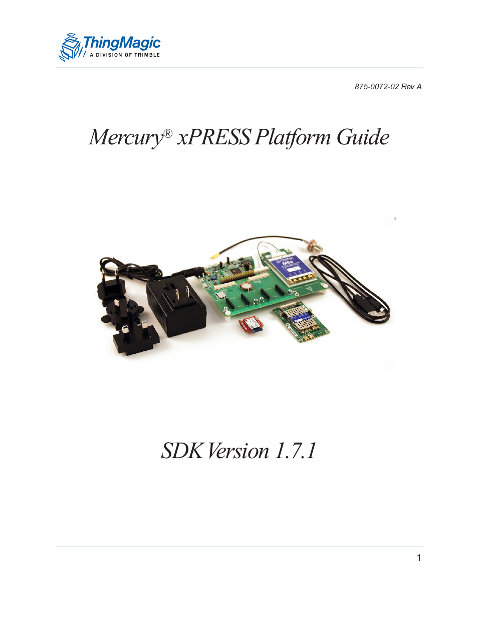 ThingMagic Mercury xPRESS Platform v1.7 User Manual | 144 pages