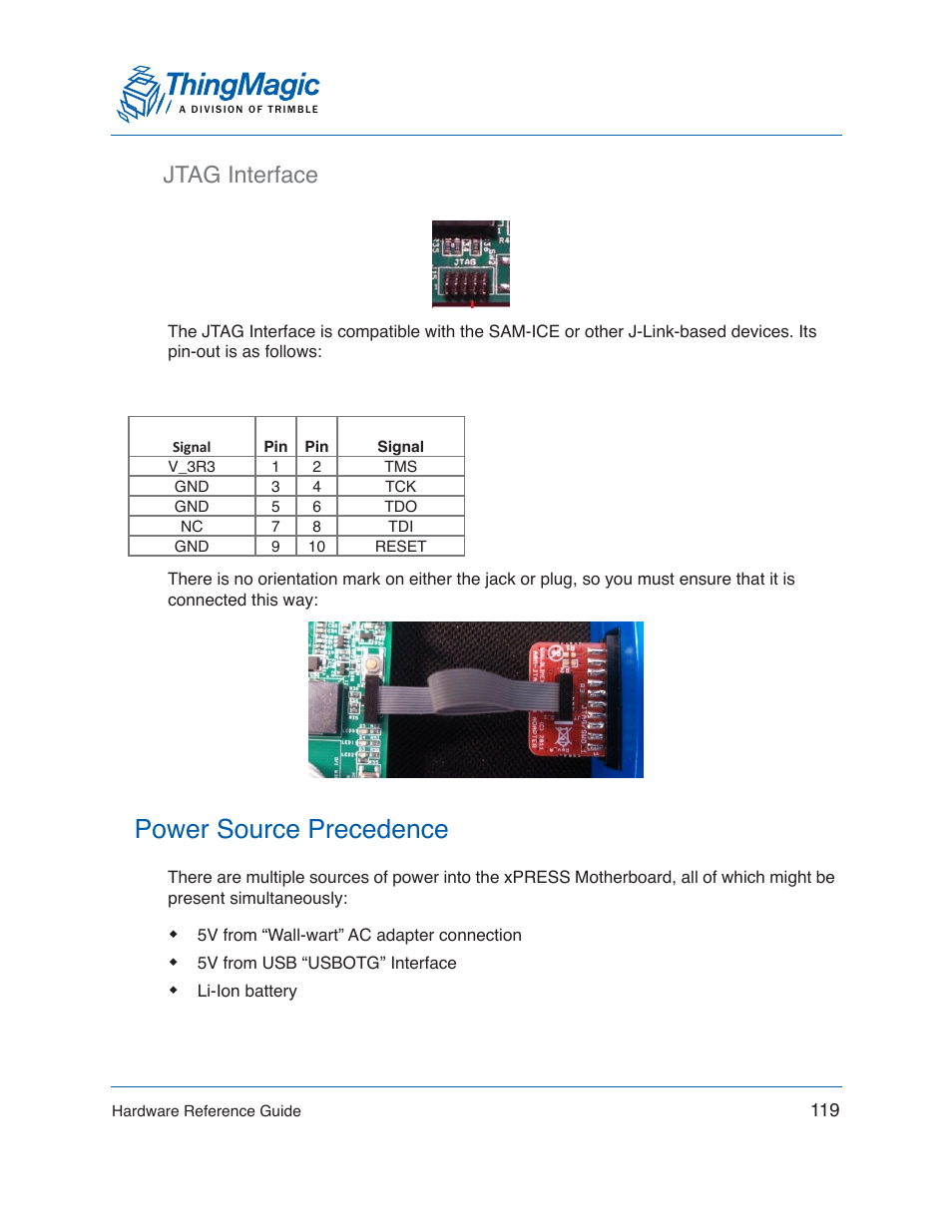 Jtag interface, Power source precedence | ThingMagic Mercury xPRESS Platform v1.7 User Manual | Page 119 / 144