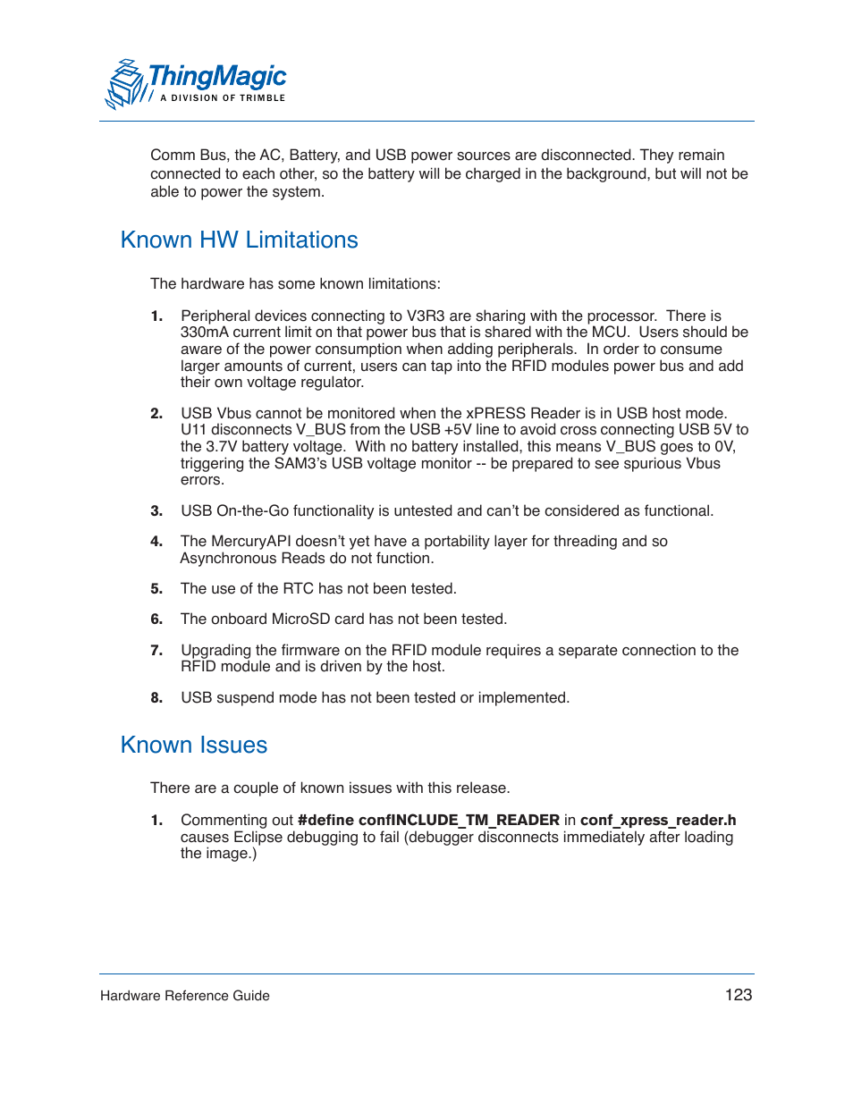 Known hw limitations, Known issues, Known hw limitations known issues | ThingMagic Mercury xPRESS Platform v1.7 User Manual | Page 123 / 144