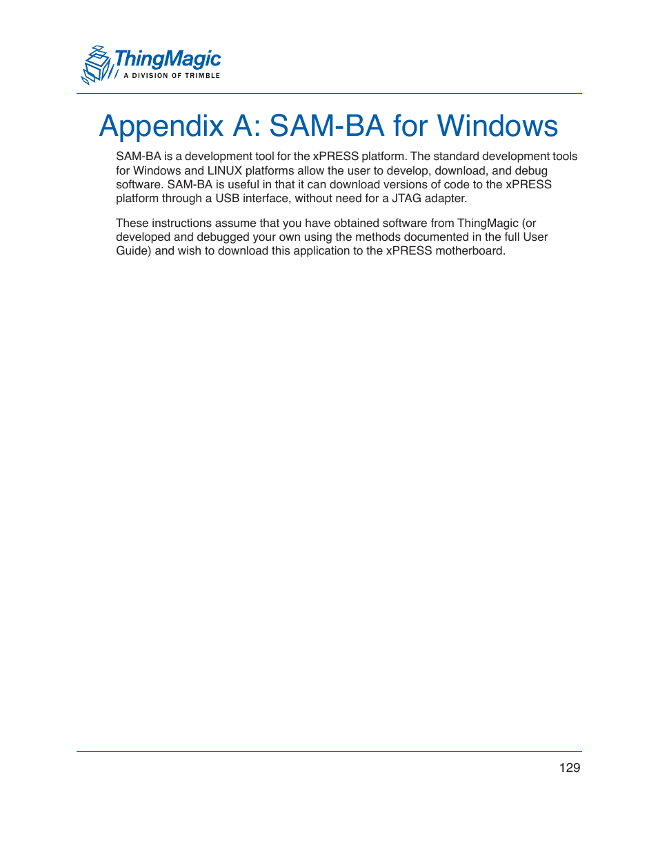 Appendix a: sam-ba for windows 129, Appendix a: sam-ba for windows | ThingMagic Mercury xPRESS Platform v1.7 User Manual | Page 129 / 144