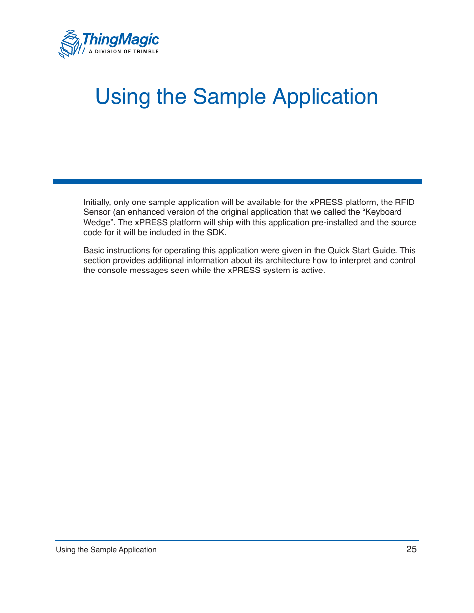 Using the sample application | ThingMagic Mercury xPRESS Platform v1.7 User Manual | Page 25 / 144