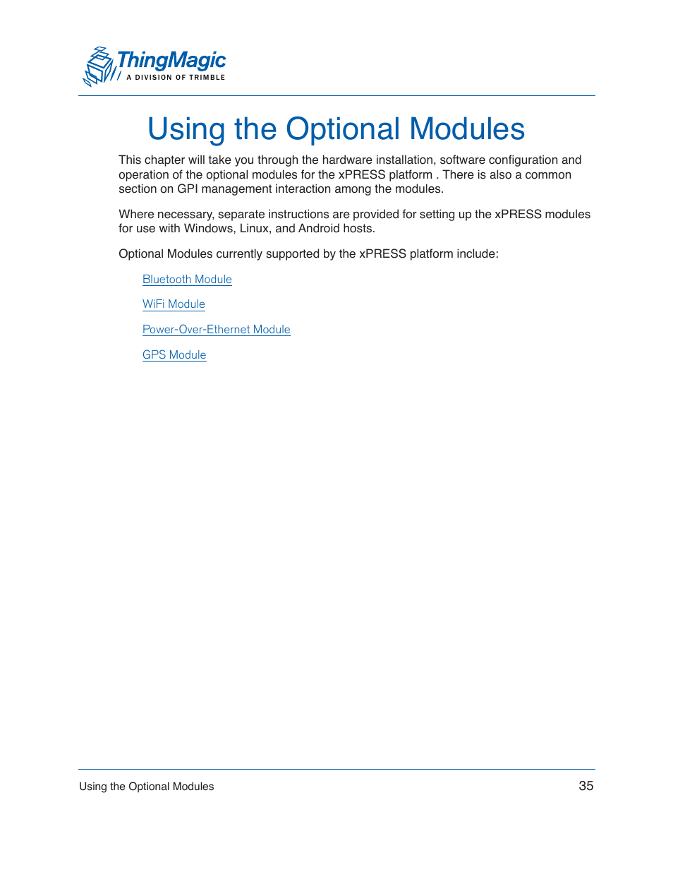 Using the optional modules, Using the optional, Modules | ThingMagic Mercury xPRESS Platform v1.7 User Manual | Page 35 / 144