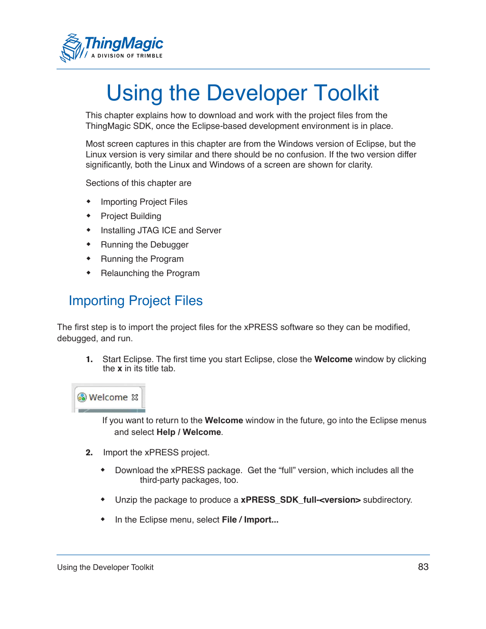 Using the developer toolkit, Importing project files | ThingMagic Mercury xPRESS Platform v1.7 User Manual | Page 83 / 144