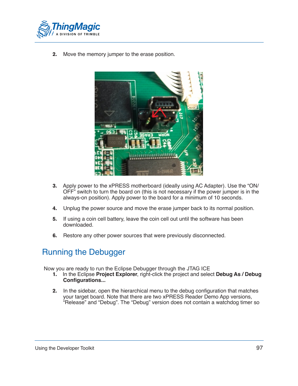 Running the debugger | ThingMagic Mercury xPRESS Platform v1.7 User Manual | Page 97 / 144