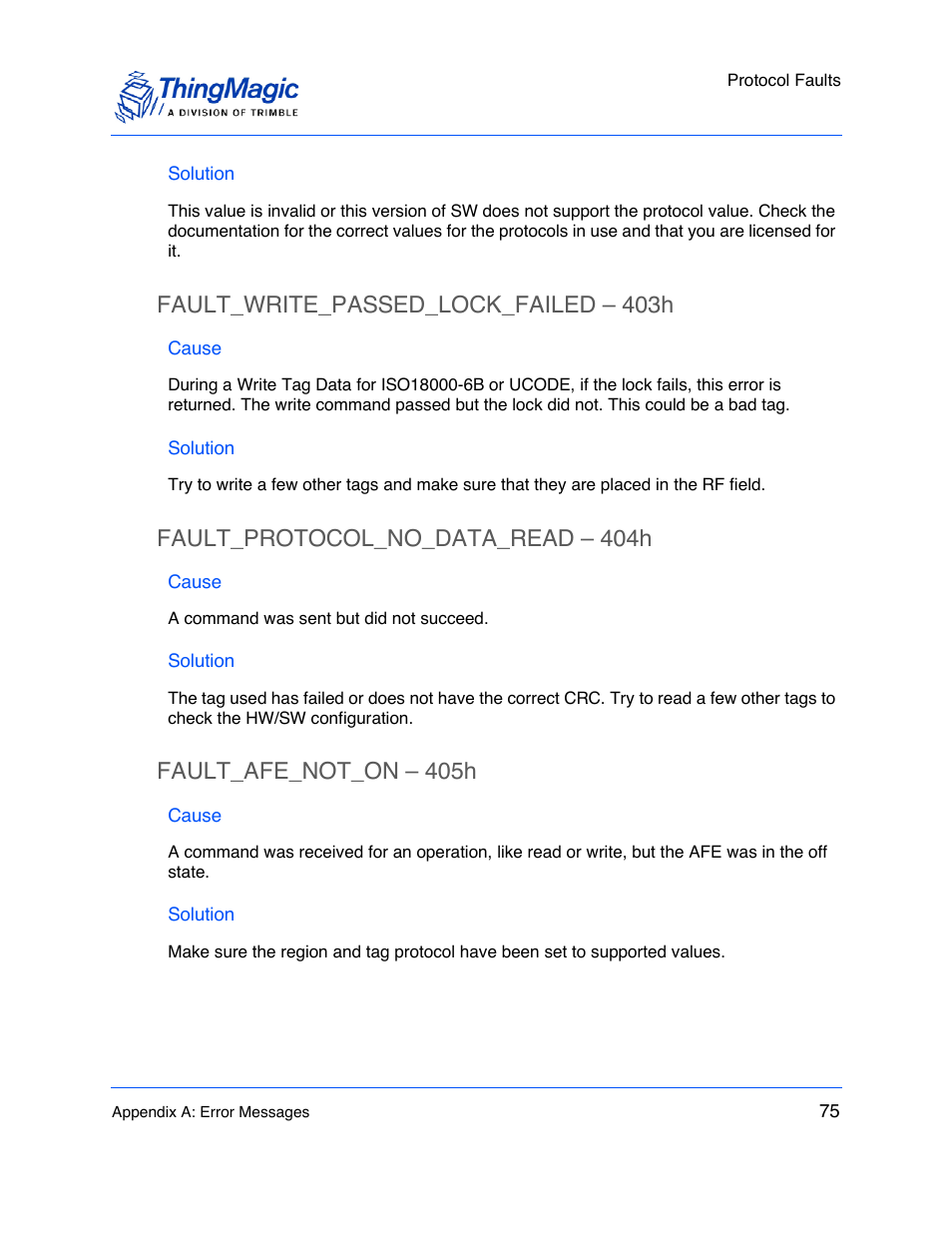 Solution, Fault_write_passed_lock_failed – 403h, Cause | Fault_protocol_no_data_read – 404h, Fault_afe_not_on – 405h, Fault_write_passed_lock_failed – 403h 75, Fault_protocol_no_data_read – 404h 75, Fault_afe_not_on – 405h 75 | ThingMagic M6e User Manual | Page 75 / 100