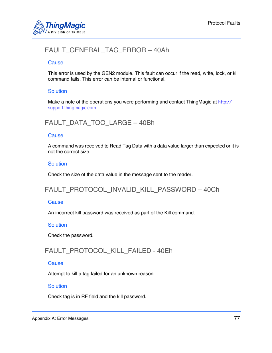 Fault_general_tag_error – 40ah, Cause, Solution | Fault_data_too_large – 40bh, Fault_protocol_invalid_kill_password – 40ch, Fault_protocol_kill_failed - 40eh, Fault_general_tag_error – 40ah 77, Fault_data_too_large – 40bh 77, Fault_protocol_invalid_kill_password – 40ch 77, Fault_protocol_kill_failed - 40eh 77 | ThingMagic M6e User Manual | Page 77 / 100