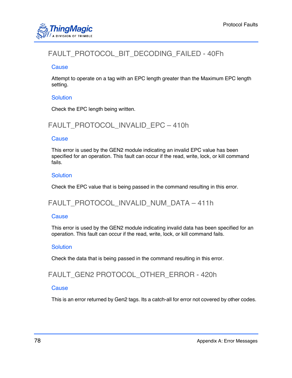 Fault_protocol_bit_decoding_failed - 40fh, Cause, Solution | Fault_protocol_invalid_epc – 410h, Fault_protocol_invalid_num_data – 411h, Fault_gen2 protocol_other_error - 420h, Fault_protocol_bit_decoding_failed - 40fh 78, Fault_protocol_invalid_epc – 410h 78, Fault_protocol_invalid_num_data – 411h 78, Fault_gen2 protocol_other_error - 420h 78 | ThingMagic M6e User Manual | Page 78 / 100